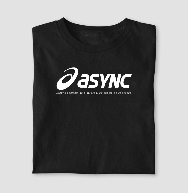 Alguns chamam de distração - Async