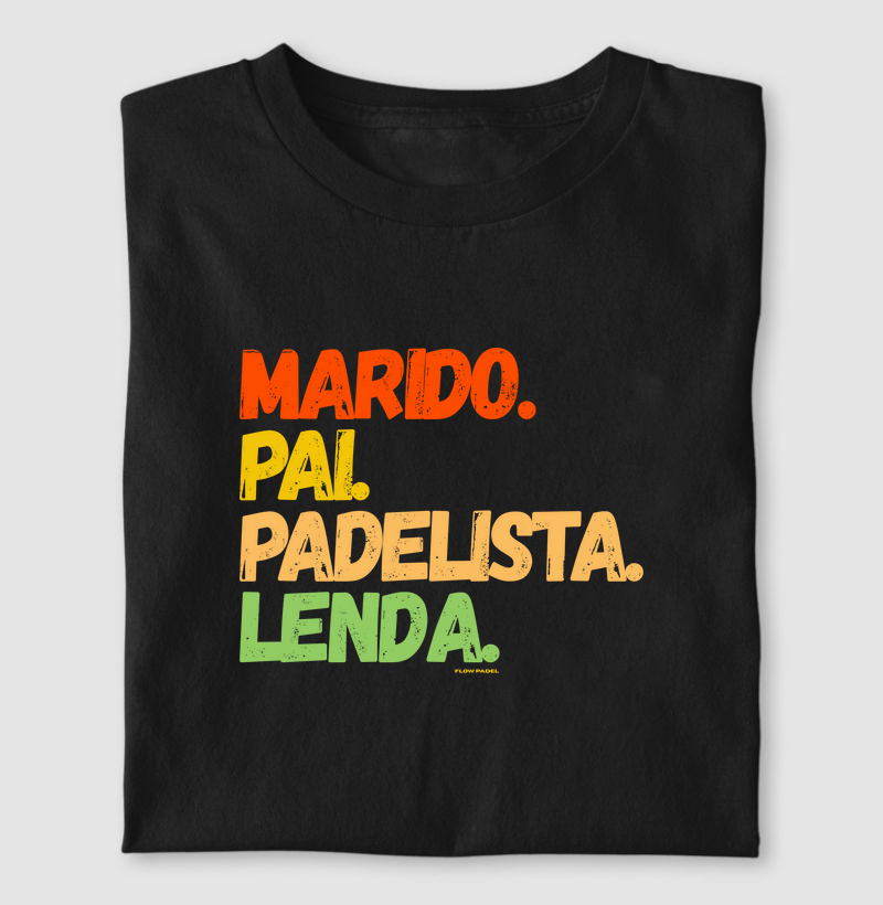 Marido, Pai, Padelista, Lenda