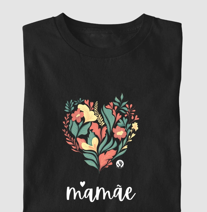 TAL MÃE, TAL FILHOS - Mamãe, coração de flores 