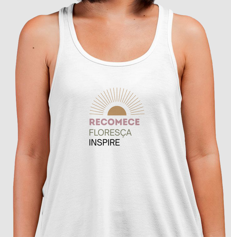 Recomece, Floresça, Inspire