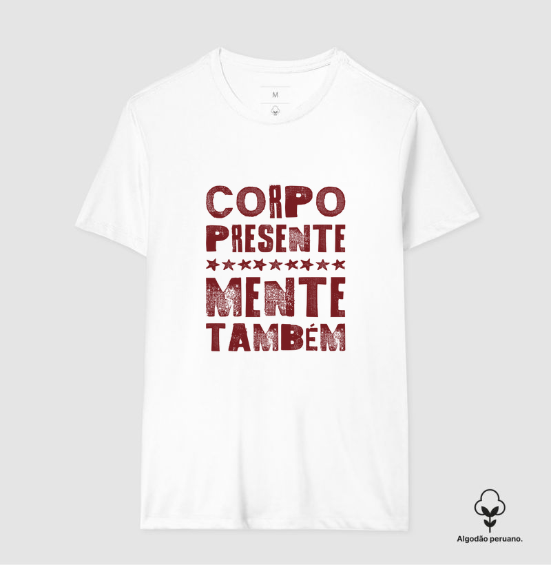 Corpo presente, mente também