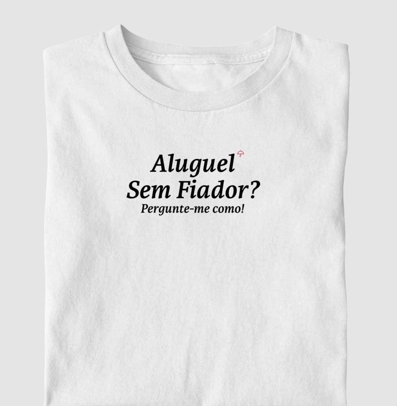 Aluguel Sem Fiador? Pergunte-me como.