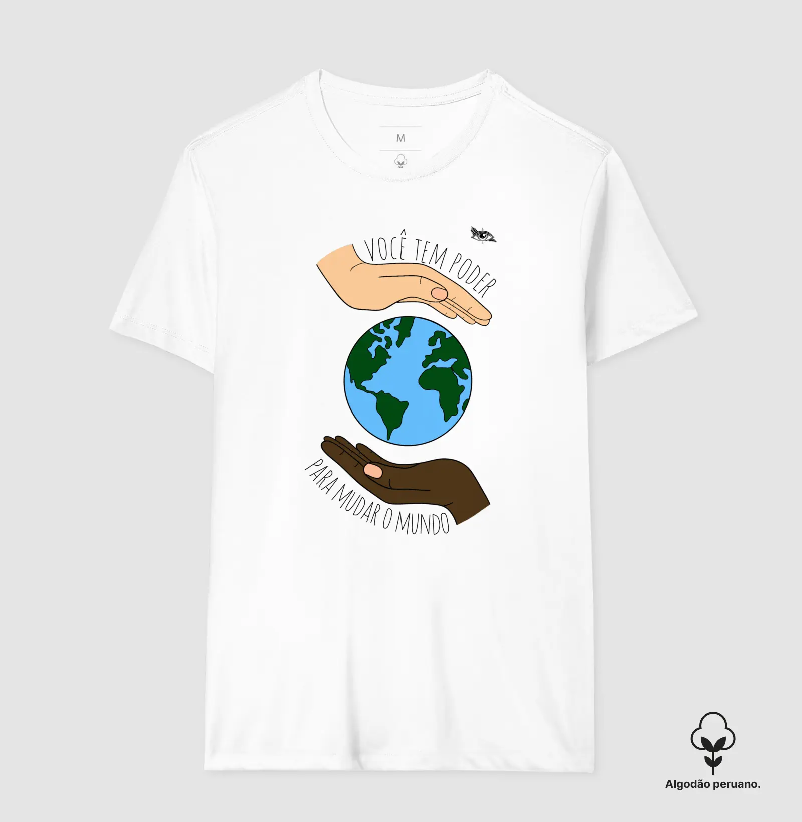 Camiseta Algodão Peruano Mudar o Mundo