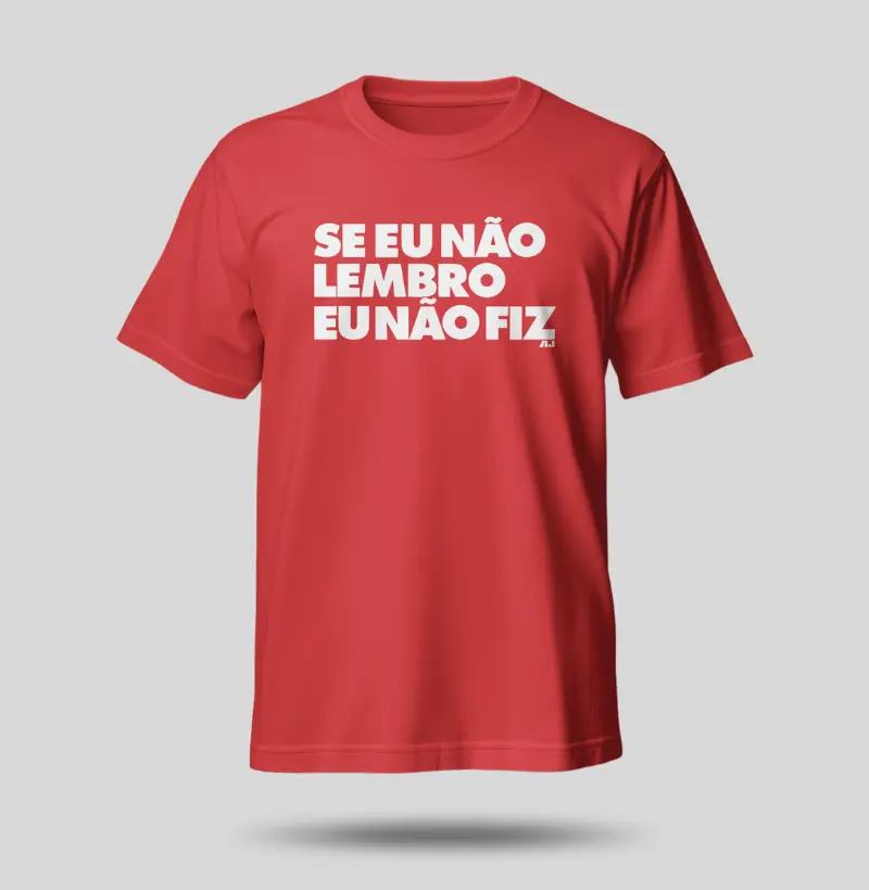 Se Não Lembro Não Fiz