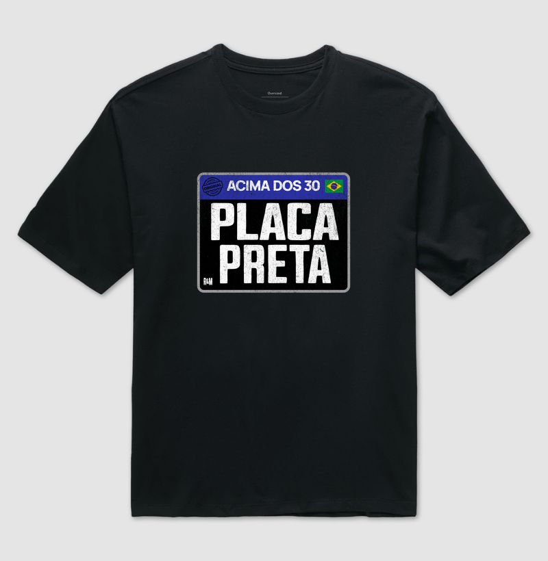 Acima dos 30Placa Preta