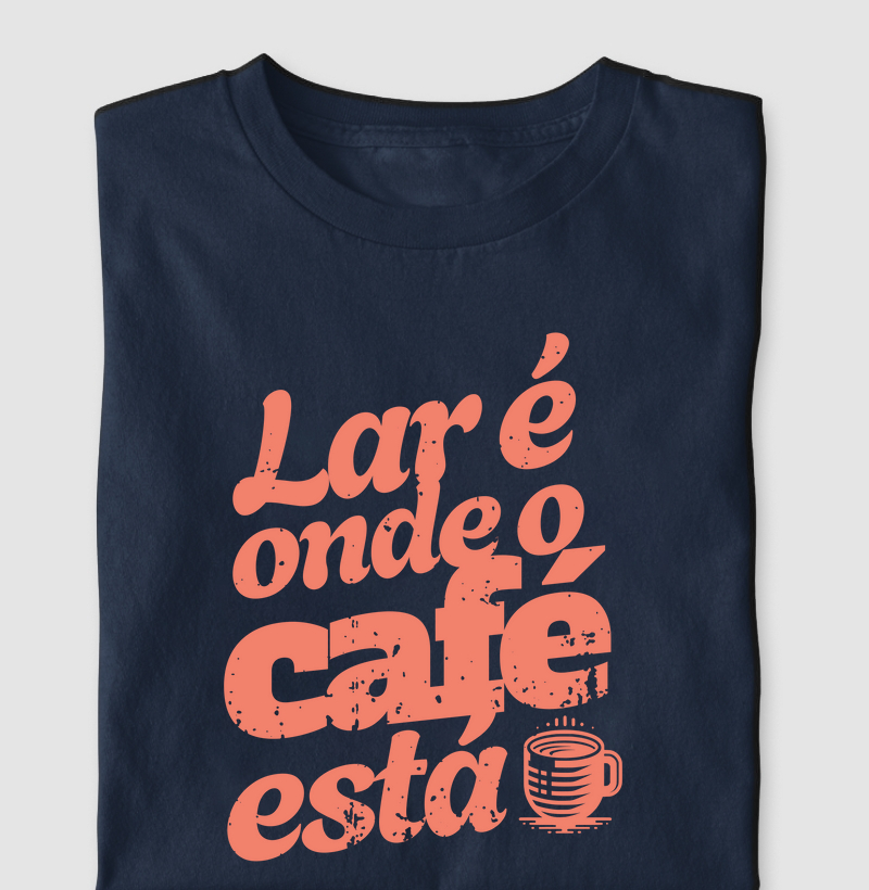 Lar é onde o café está