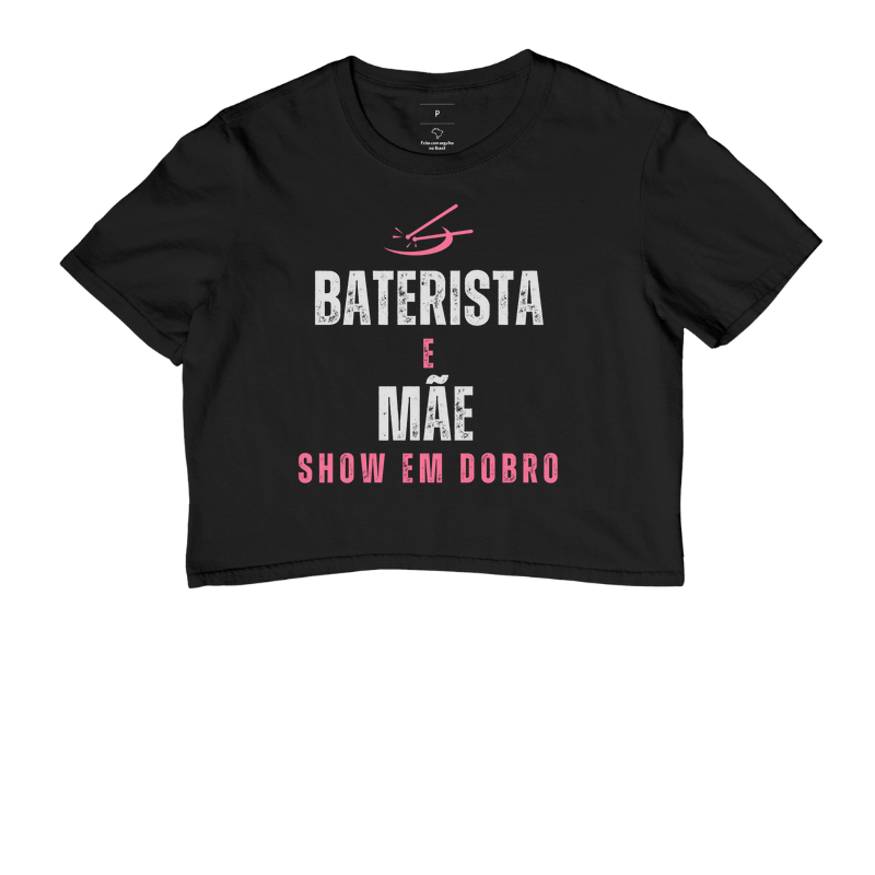 Baterista e Mãe. Show em Dobro.