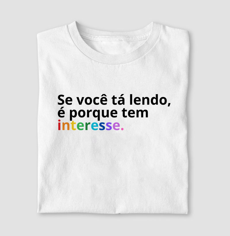 Se você tá lendo, é porque tem interesse