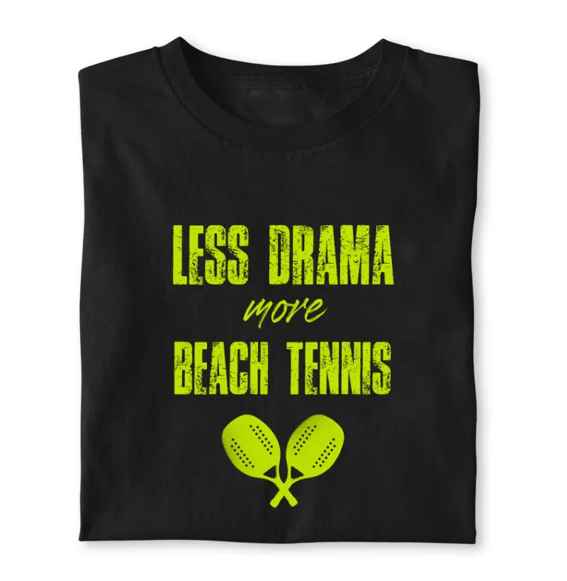Camiseta Less Drama more Beach Tennis