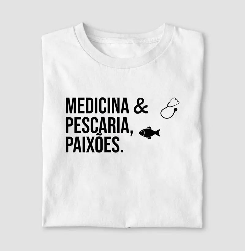 Medicina & Pescaria, Paixões.