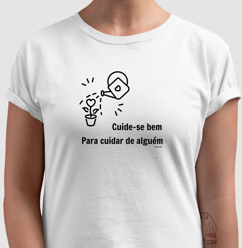 Cuide-se bem para cuidar de alguém