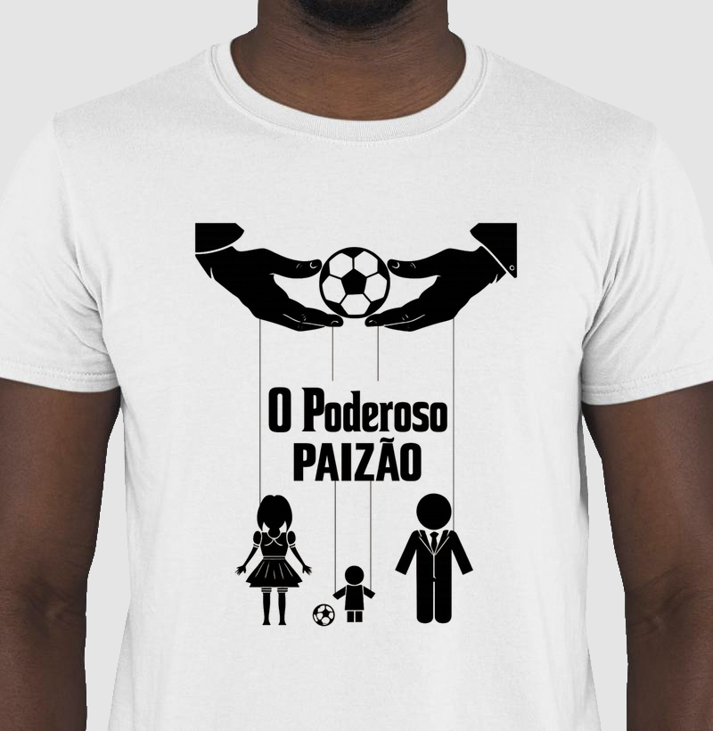 O Poderoso Paizão — dono da bola, da casa e dos corações