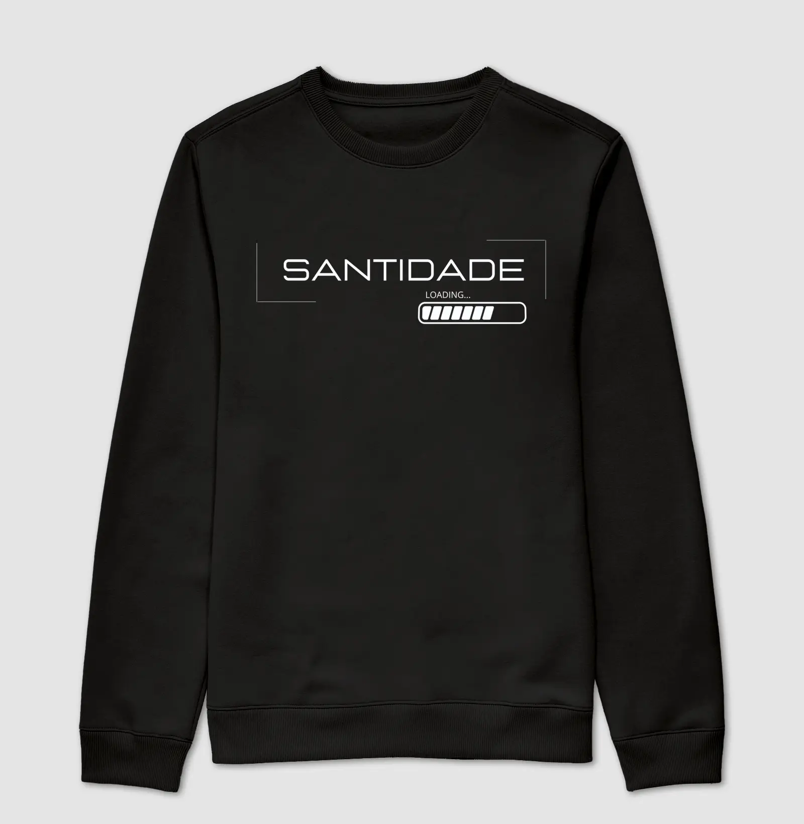 Moletom Adulto sem gorro "Santidade"
