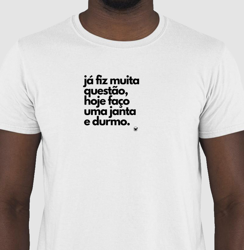 Já Fiz Muita Questão