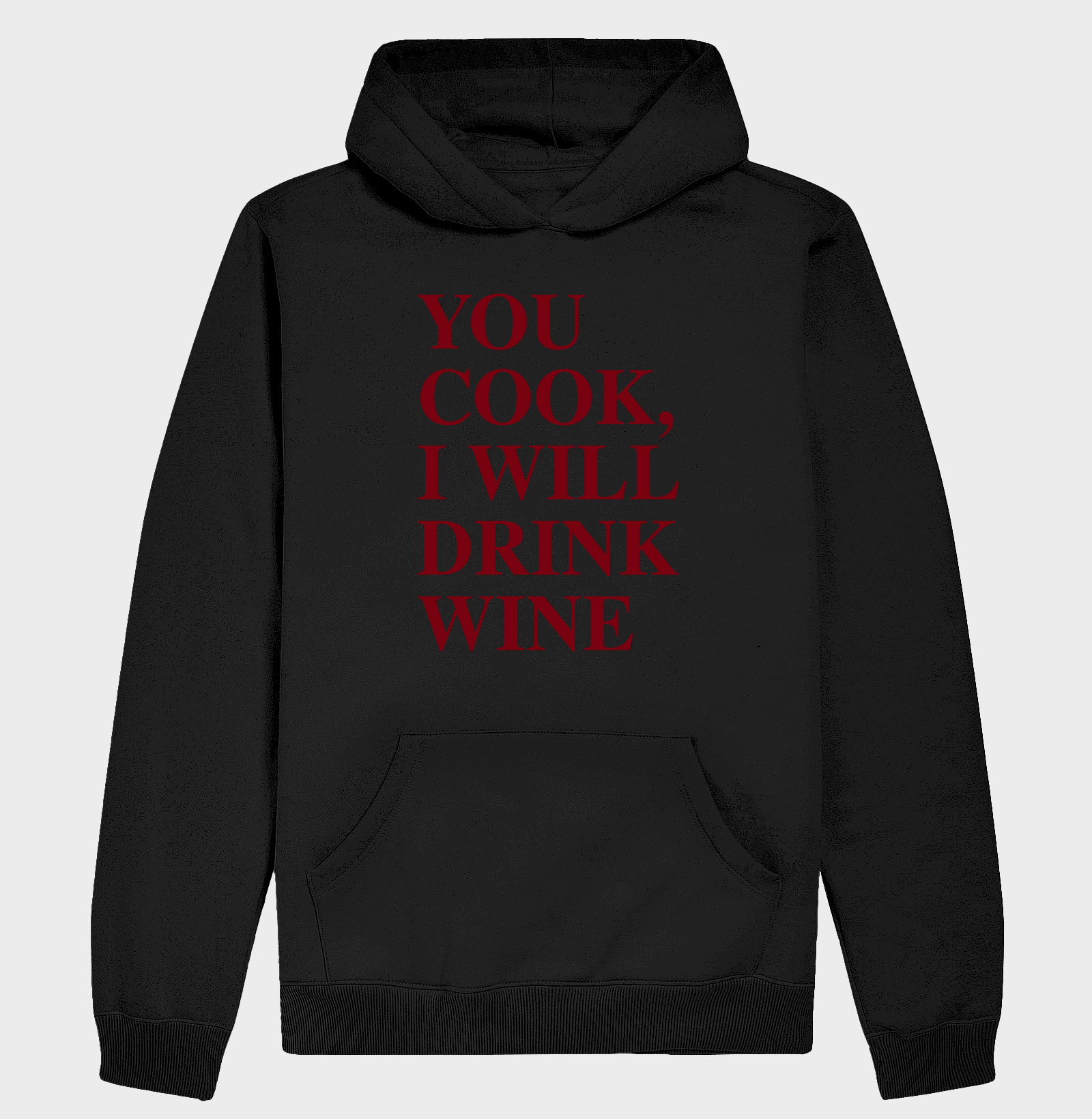 You cook, i will drink wine