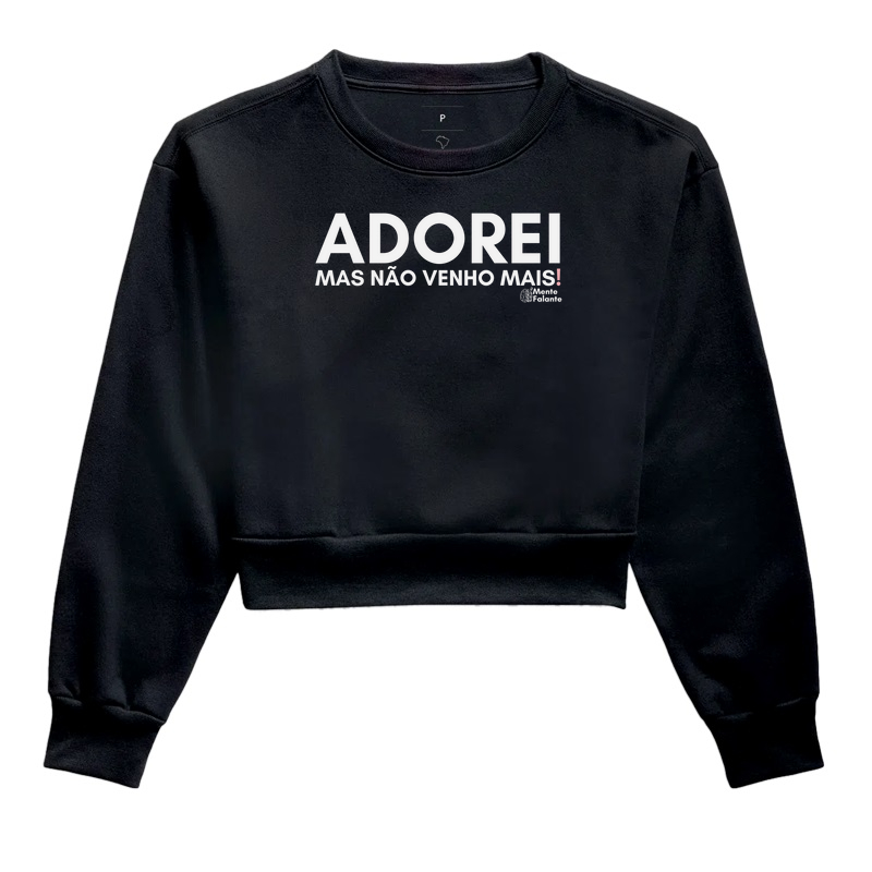 Adorei, Mas Não Venho Mais!