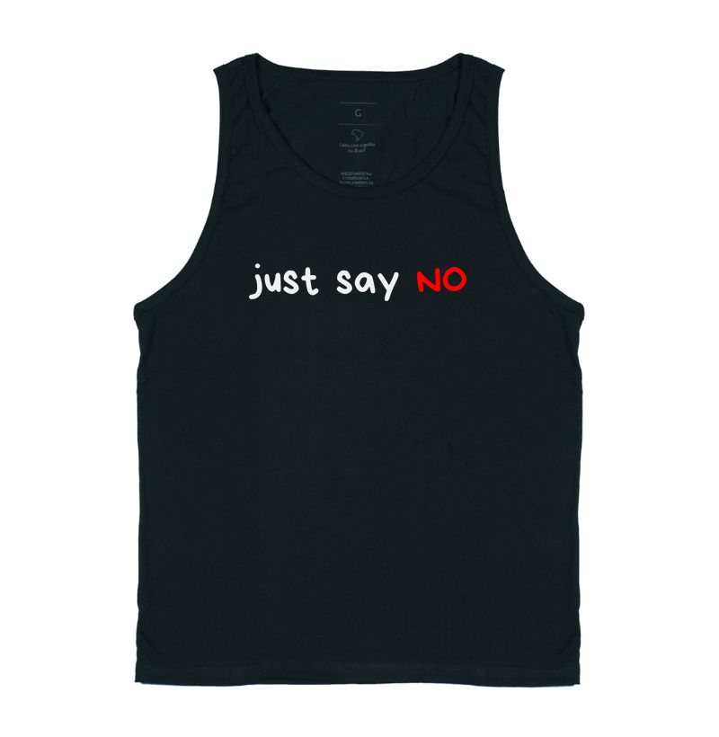 JUST SAY NO