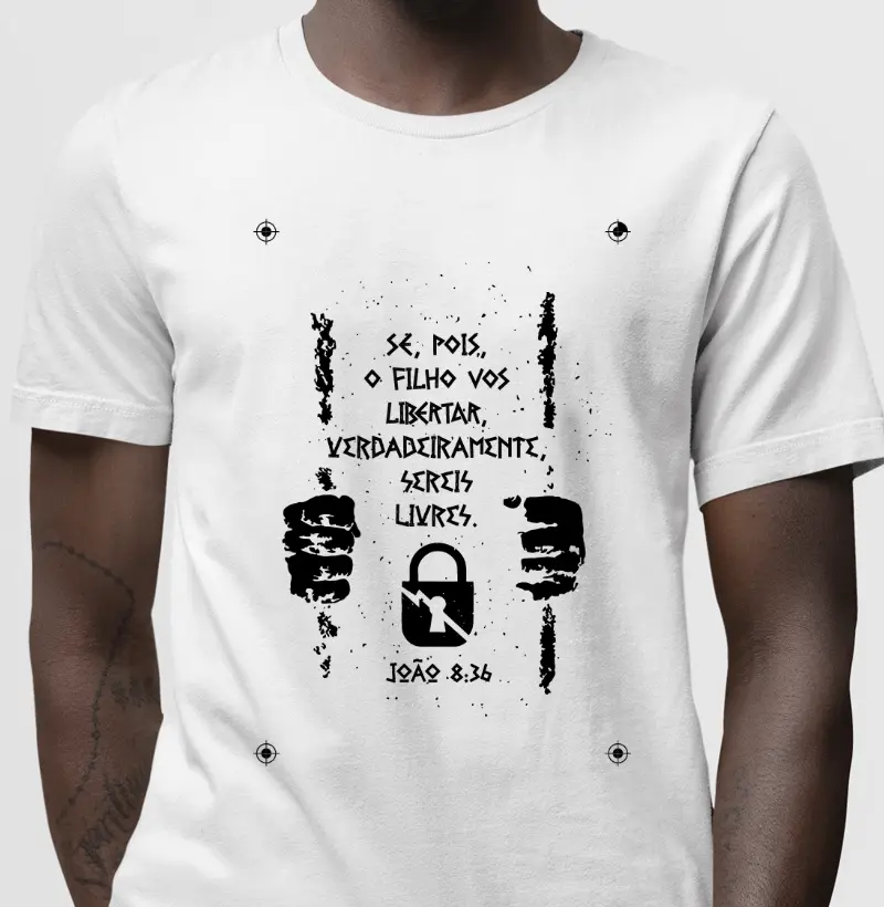 Camiseta - Se pois o Filho vos Libertar