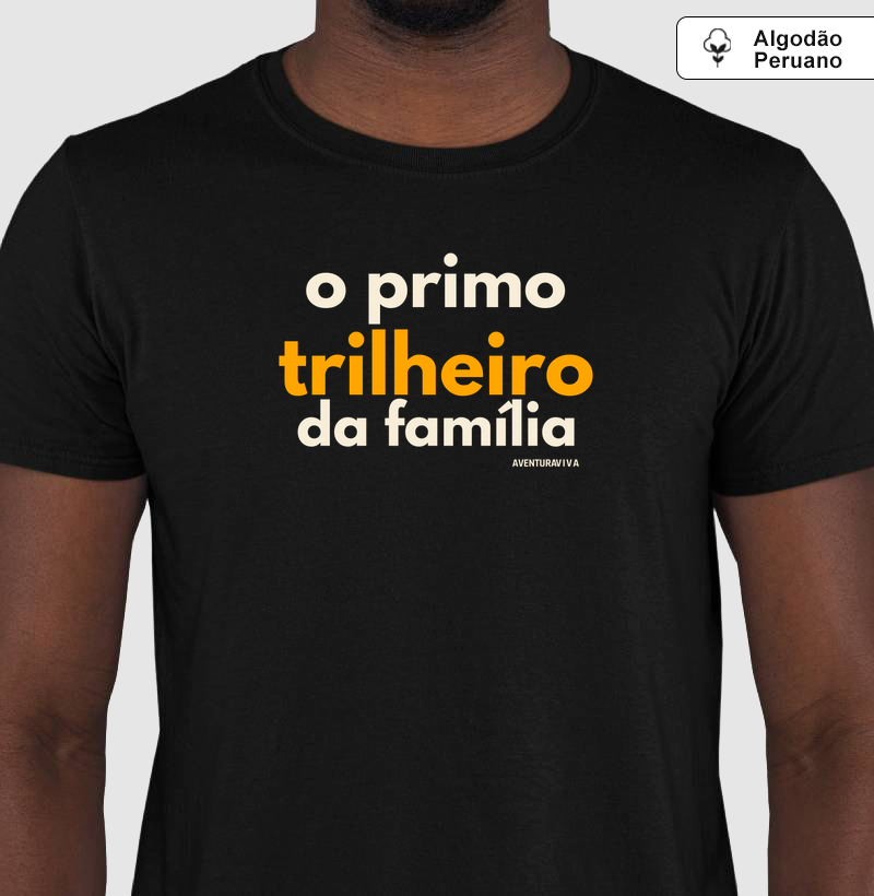 Primo trilheiro da família