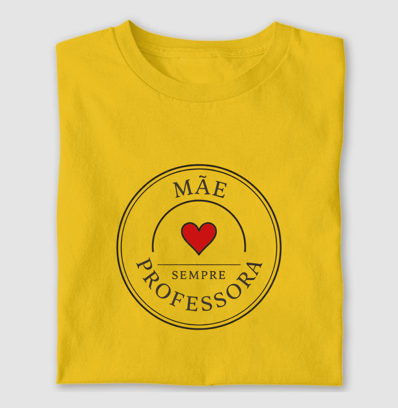 Mãe &  Professora
