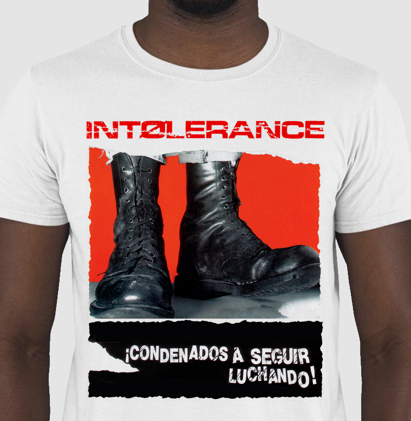 INTOLERANCE - Camiseta exclusiva