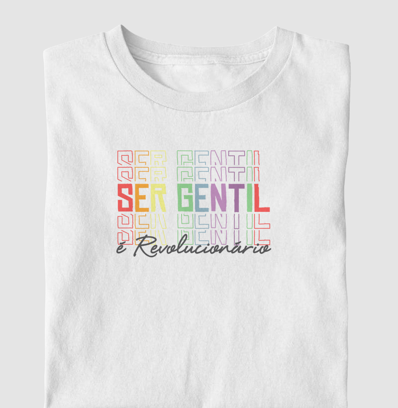 Ser gentil é revolucionário