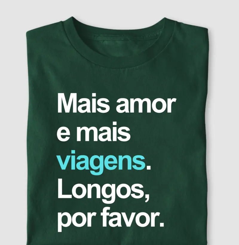Mais amor e mais viagens