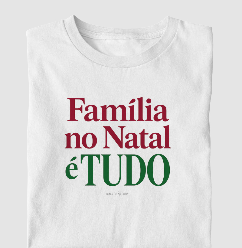 Família No Natal É Tudo