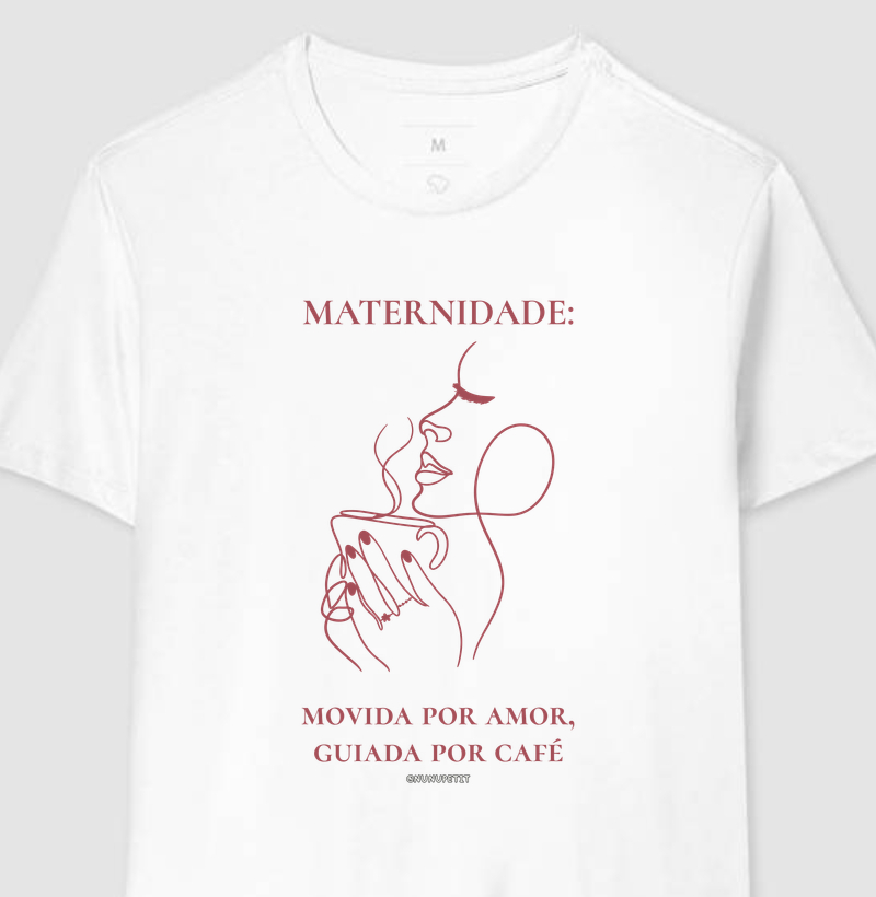 Maternidade: movida por AMOR, guiada por CAFÉ