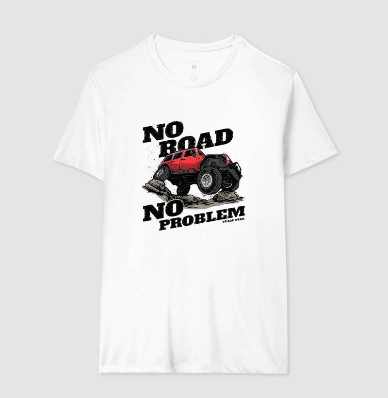 NO ROAD, NO PROBLEM 