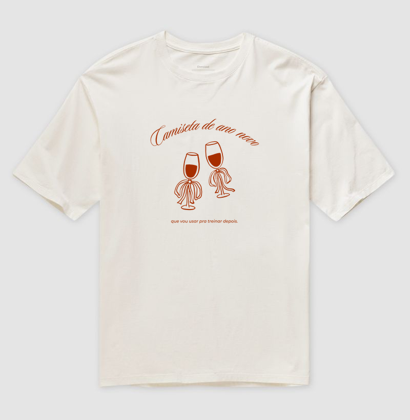 Camiseta de ano novo que vou usar pra treinar depois