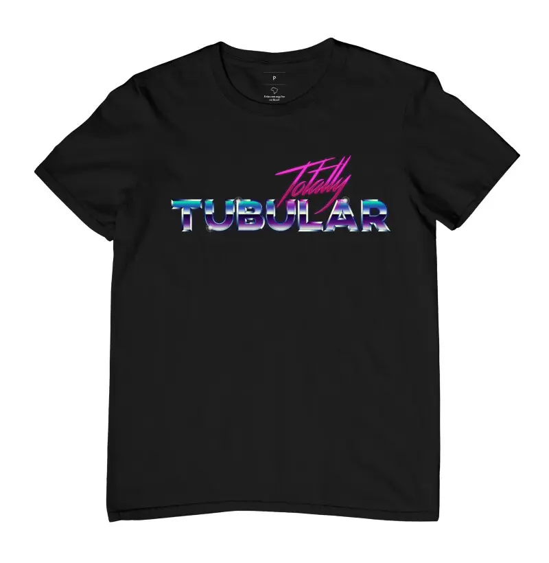 Totally Tubular