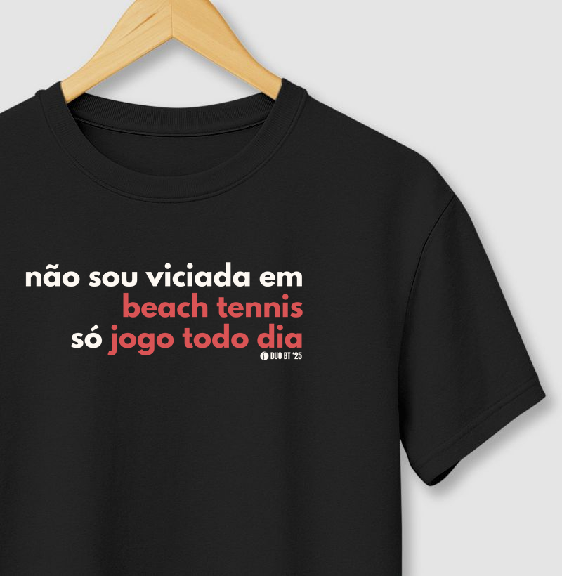 Não Sou Viciada Em Beach Tennis #1