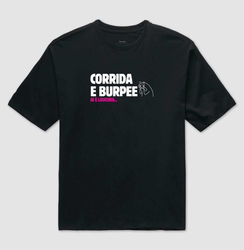 Camiseta - Corrida e Burpee?
