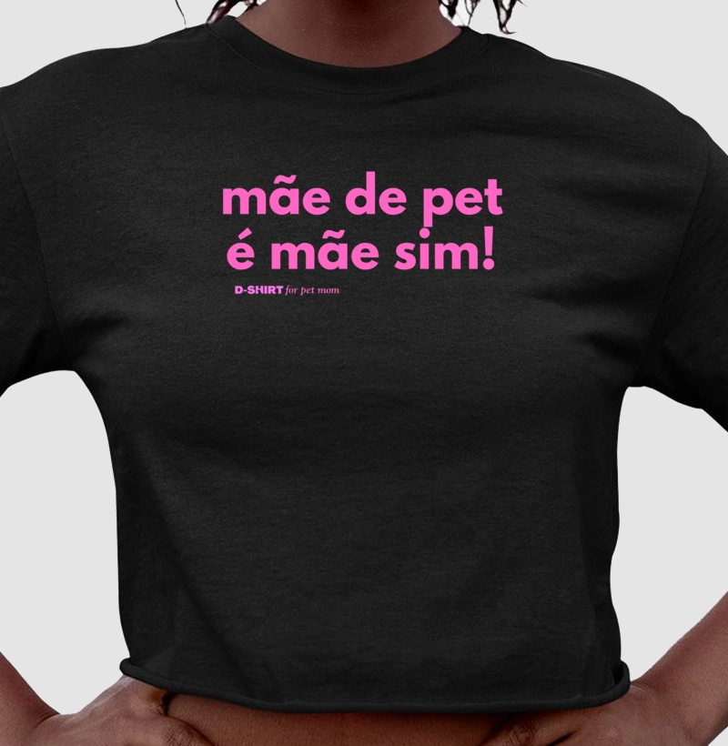 mãe de pet é mãe sim! - rosa