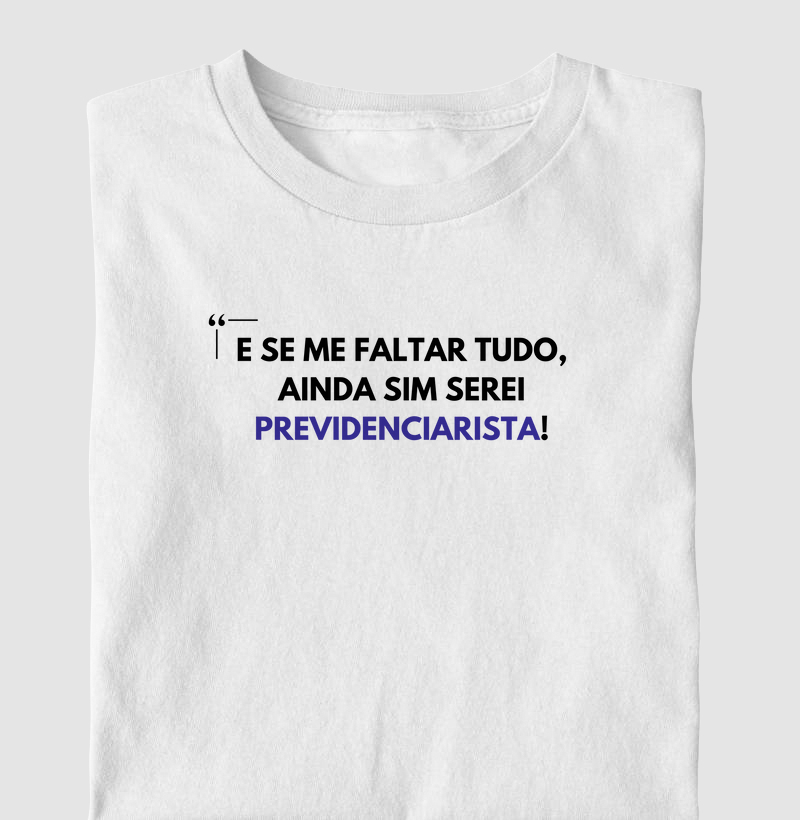E se me faltar tudo...