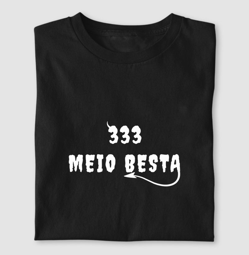 "MEIO BESTA" 👹