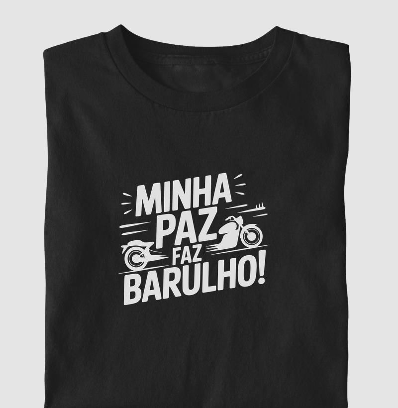 MINHA PAZ FAZ BARULHO