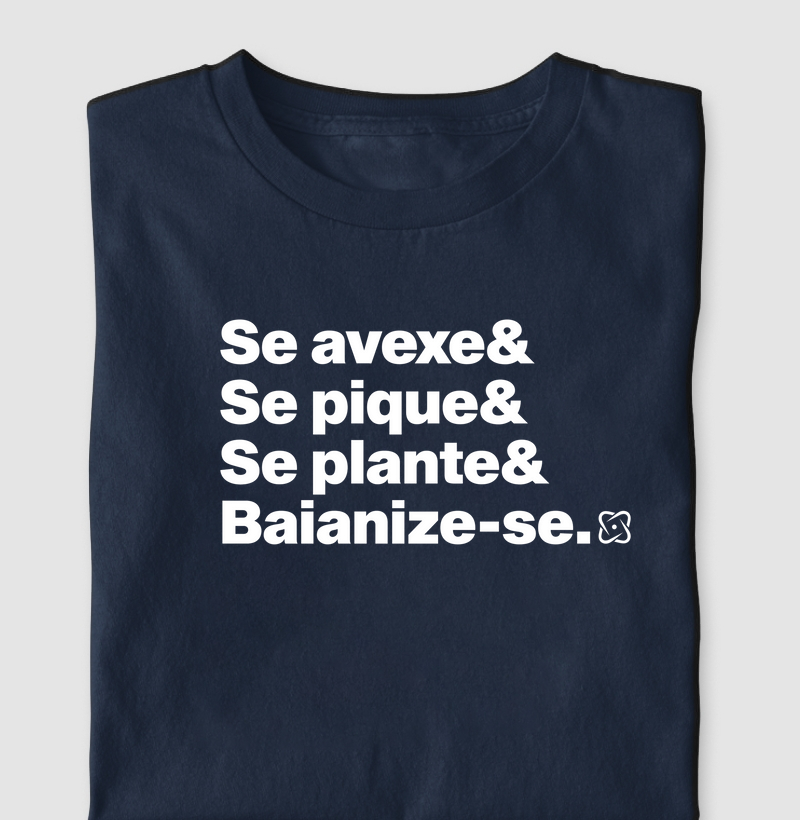Baianize-se Camiseta Algodão