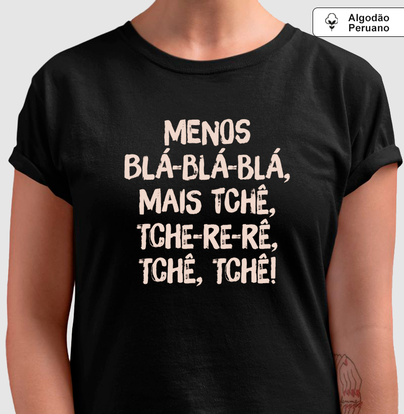Sertanejo - Menos blá-blá-blá, mais Tchê,Tche-re-rê, Tchê, Tchê!