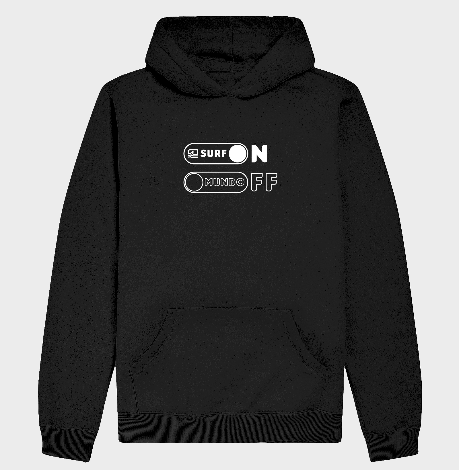 "SURF ON - MUNDO OFF" (Moletom hoodie)