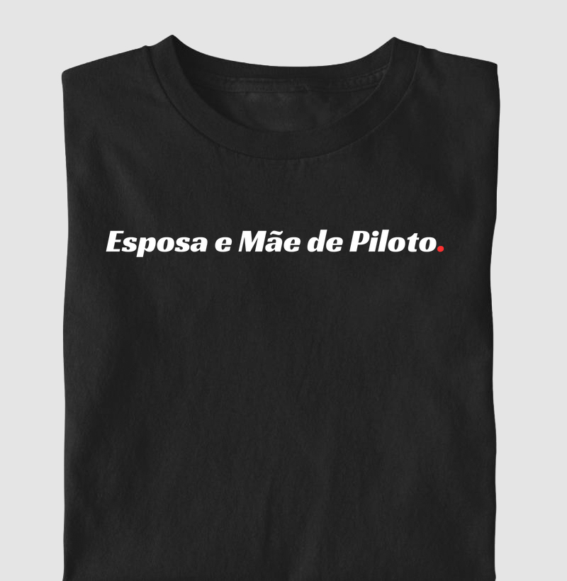 Esposa e Mãe de Piloto