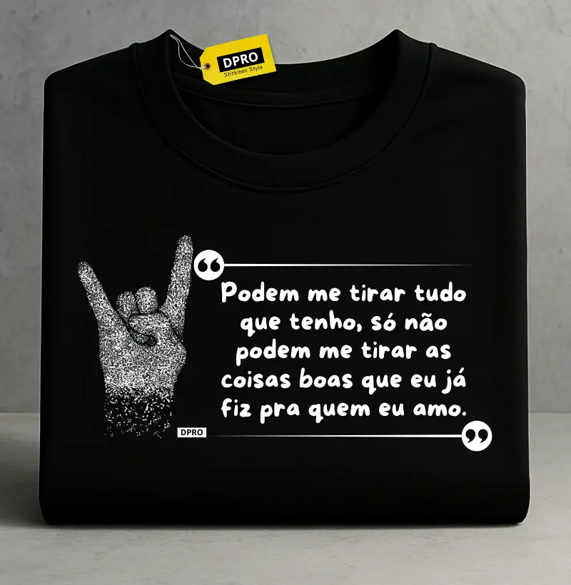Podem me tirar tudo que tenho...
