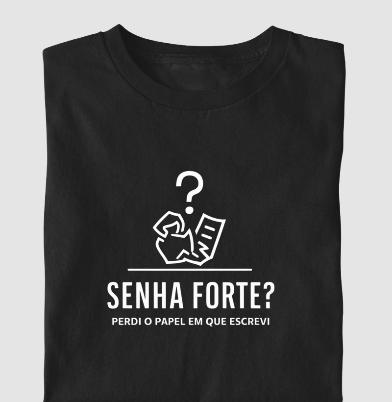 Camiseta Senha Forte (DIV) (CYB)