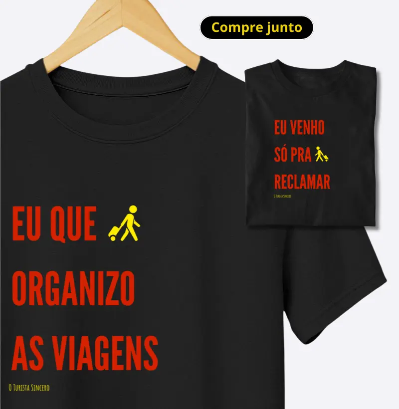 Eu que organizo as viagens!