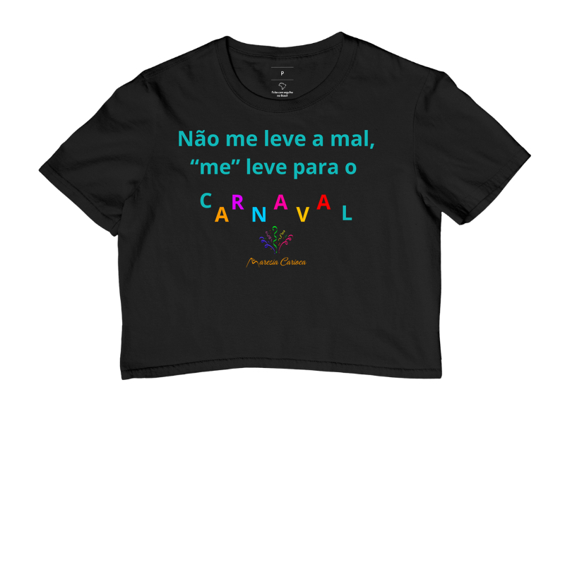 Não me leve a mal 