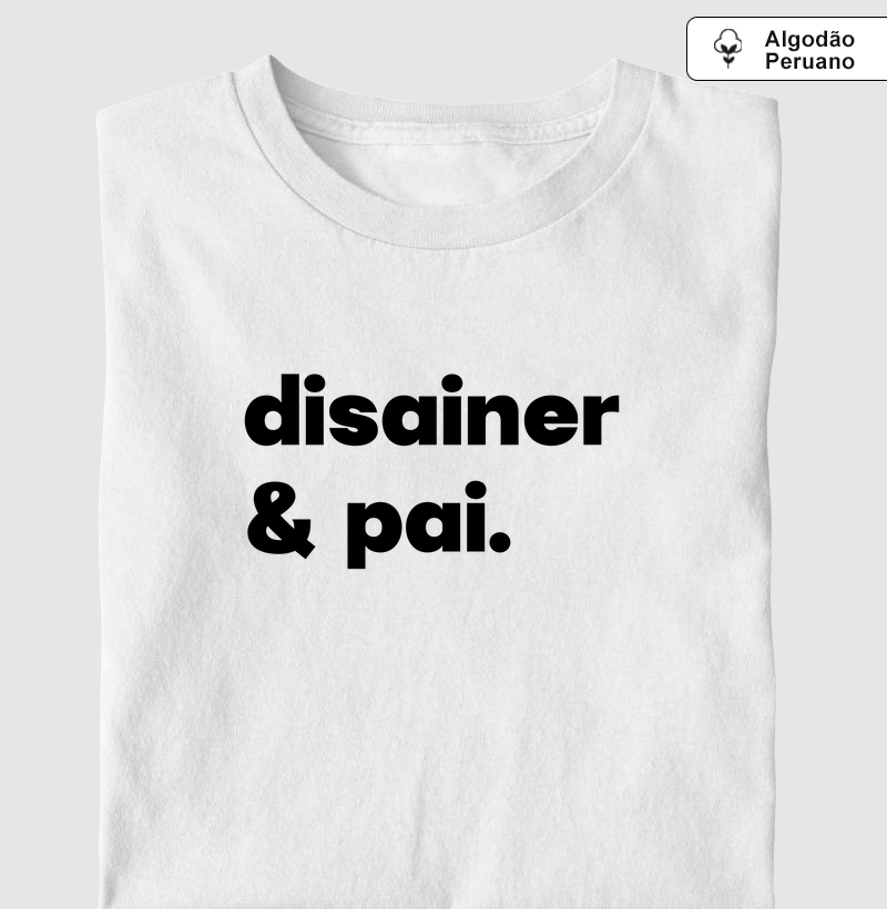 Disainer e Pai