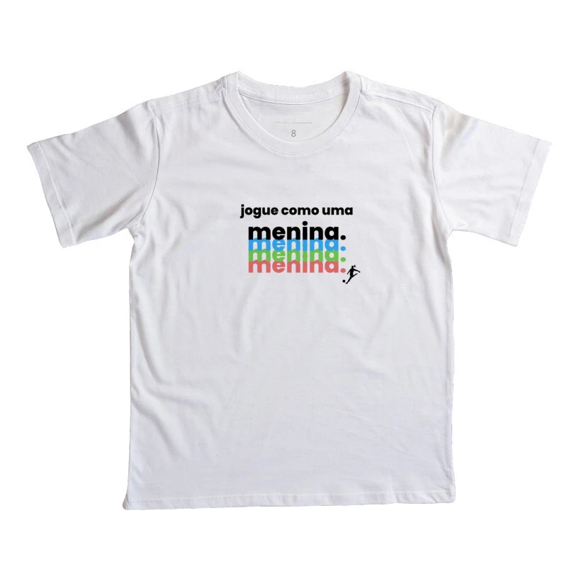 Camiseta Mini Jogue como uma Menina