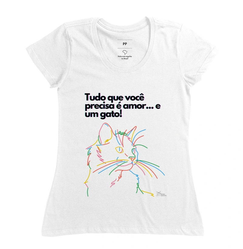 Camiseta "Tudo que você precisa"