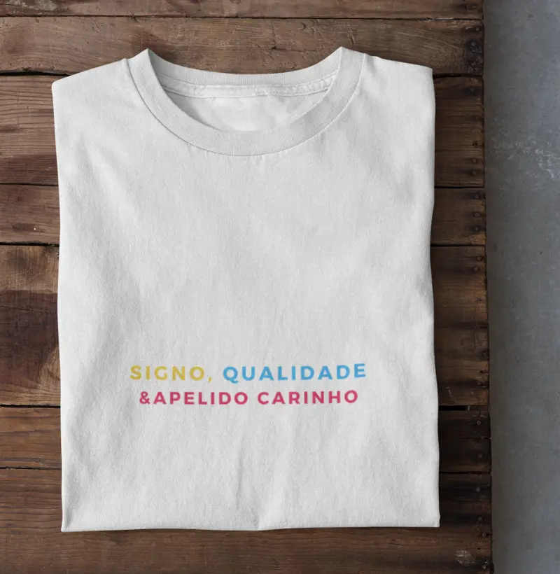 SIGNO, QUALIDADE & APELIDO CARINHOSO
